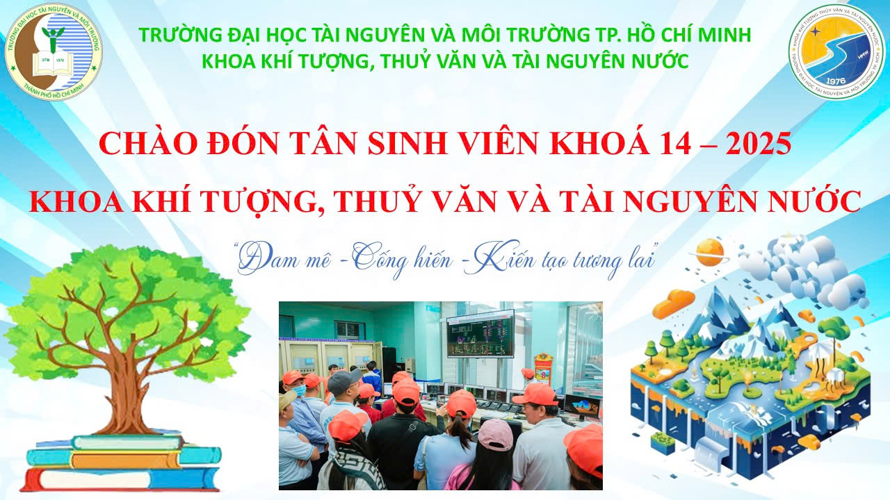 CHÀO ĐÓN TÂN SINH VIÊN KHÓA 14 NĂM 2025